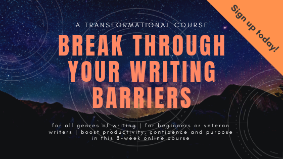 Break through your writing barriers course - 8 weeks to transforming your writing blocks