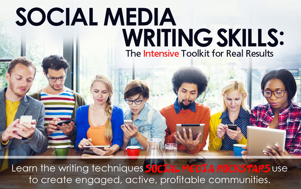 Social media writing skills, a course for everyone