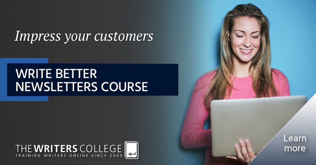 Write Better Newsletters Course at The Writers College